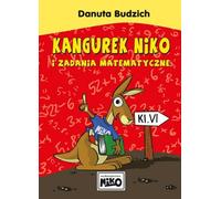 Kangourou Niko et tâches mathématiques pour la classe VI Danuta Budzich (Buch auf Polnisch)