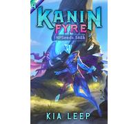 Kanin Fyre: Book 4 of Glass Kanin