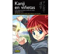 Kanji en Vinetas 1 / Kanji in Mangaland 1: Curso Basico De Kanji a Traves Del Manga: Grados 1 y 2 / Basic Kanji Course Through Manga: Grades 1 and 2