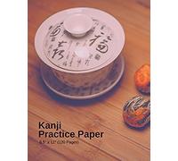 Kanji Practice Paper: 8.5 X 11 (120 Pages)