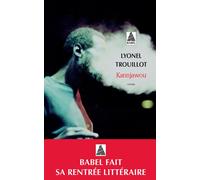 Kannjawou - Lyonel Trouillot - Actes sud - Poche - Roman