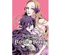 Aya Kanno – Requiem of the Rose King, Vol. 12 – Viz Media