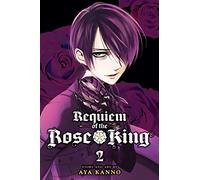 Aya Kanno – Requiem of the Rose King, Vol. 2 – Version originale – Viz Media