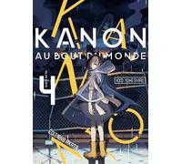 Kanon au bout du monde - tome 4
