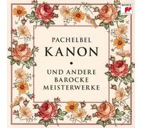 KANON UND ANDERE BAROCKE MEISTERWERKE CD NEUF PACHELBEL,JOHANN