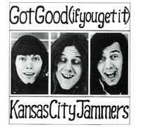 Kansas City Jammers - Got Good-If You Get It [Import]