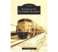 Kansas City Southern Railway, Images of Rail Thad Hillis Carter (Auteur)