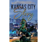 Kansas City Story, Vol. Ii