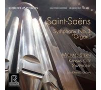 Kansas City Symphony - Saint-Saens: Sinfonia N.3 "Organ"|"Kansas City Symphony