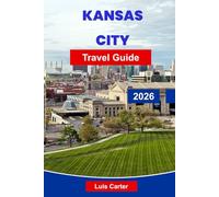 Kansas City Travel Guide 2026: Discover America’s Heartland with Jazz, Barbecue, Fountains, Museums & Local Culture