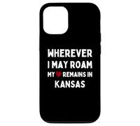 Kansas Où que je puisse me déplacer, mon cœur reste au Kansas Coque pour iPhone 12/12 Pro