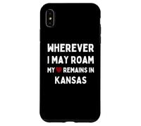 Kansas Où que je puisse me déplacer, mon cœur reste au Kansas Coque pour iPhone XS Max