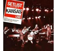 Kansas - Setlist: the Very Best of