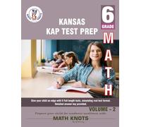 KANSAS State (KAP) , 6th Grade MATH Practice Tests ,Volume 2