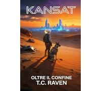 Kansat: Oltre il confine