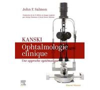 Kanski - Ophtalmologie Clinique - Une Approche Systématique