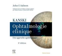 Kanski - Ophtalmologie Clinique - Une Approche Systématique