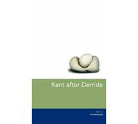 Kant After Derrida