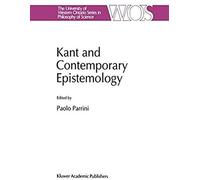 Kant And Contemporary Epistemology