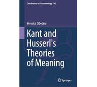 Kant and Husserl's Theories of Meaning