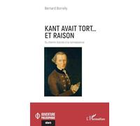 Kant avait tort... et raison: Du chemin d’accès à la connaissance