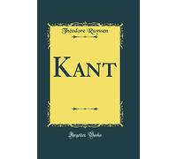 Kant (Classic Reprint)