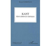 Kant - Education Et Critique