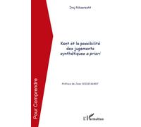 Kant et la possibilité des jugements synthétiques a priori - Iraj Nikseresht - L'harmattan - broché - Livre