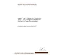 Béatrice Allouche-Pourcel – Kant et la Schwärmerei: Histoire d'une fascination – Broché