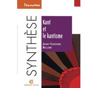 Kant et le kantisme