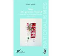 Kant et le pouvoir réceptif Recherches sur la conception kantienne de la sensibilité - Aportone Anselmo - L'harmattan - broché - Essai