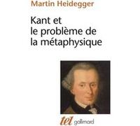 Kant et le problème de la métaphysique