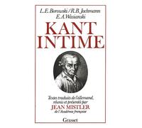 Kant intime - Ludwig Ernst Borowski - Grasset - broché - Etude