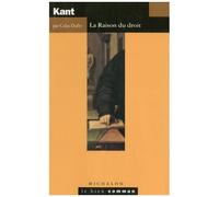 Kant - La Raison Du Droit