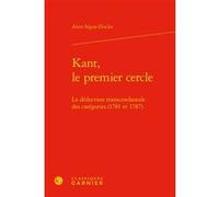 Kant, le premier cercle Alain Séguy-Duclot (Auteur), Chantal Jaquet (Collection dirigée par), Pierre-Marie Morel (Collection dirigée par)