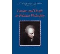 Kant: Lectures And Drafts On Political Philosophy
