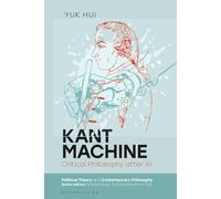 Kant Machine: Critical Philosophy after AI
