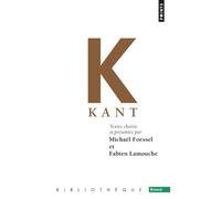 Kant - Michaël Foessel - Points - Poche - Anthologie