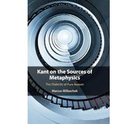 Kant on the Sources of Metaphysics