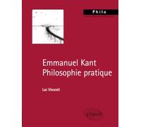 Kant. Philosophie pratique