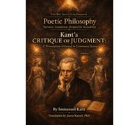 Kant’s Critique of Judgment: A Translation Attuned to Common Sense