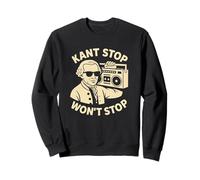 Kant Stop Won't Stop Philosophie Humour Sweatshirt
