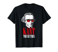 Kant Touch This - Jeu de mots de philosophie T-Shirt