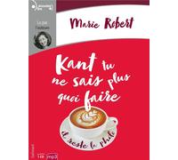 Kant Tu Ne Sais Plus Quoi Faire Il Reste La Philo