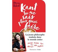 Kant tu ne sais plus quoi faire il reste la philo: IL RESTE LA PHILO...