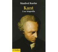 Kant. Una biografia