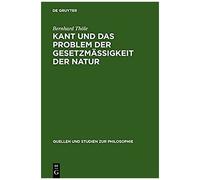 Kant Und Das Problem Der Gesetzmäßigkeit Der Natur