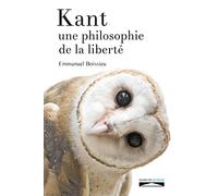 Kant, une philosophie de la liberté