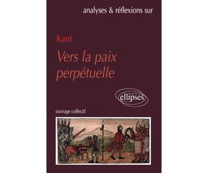 Kant, Vers la paix perpétuelle