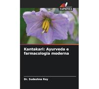 Kantakari: Ayurveda e farmacologia moderna